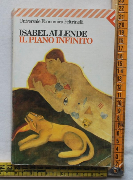Allende Isabel - Il piano infinito - UE Feltrinelli