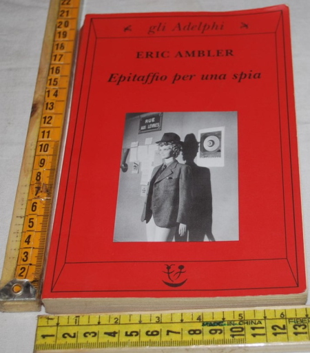Ambler Eric - Epitaffio per una spia - Gli Adelphi