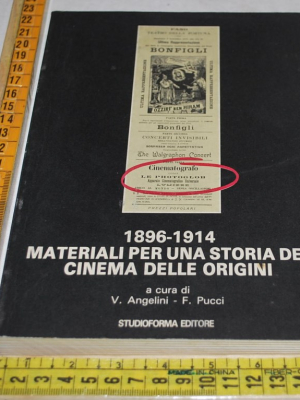 Angelini Pucci - Materiali per una storia del cinema delle origini - Studioforma