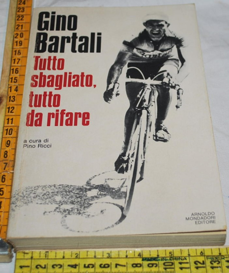 Bartali Gino - Tutto sbagliato