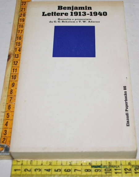 Benjamin Walter - Lettere 1913-1940 - Einaudi Paperbacks