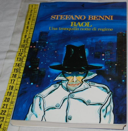 Benni Stefano - Baol - Feltrinelli 1a ed