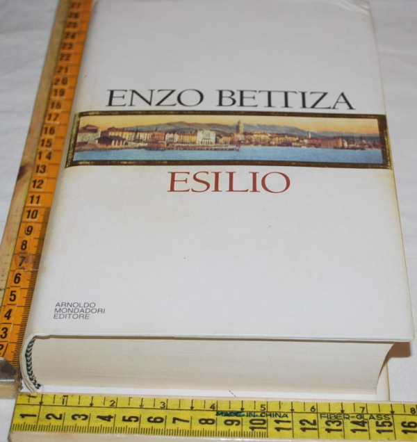 Bettiza Enzo - Esilio - Mondadori