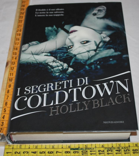 Black Holly - I segreti di Coldtown - Mondadori