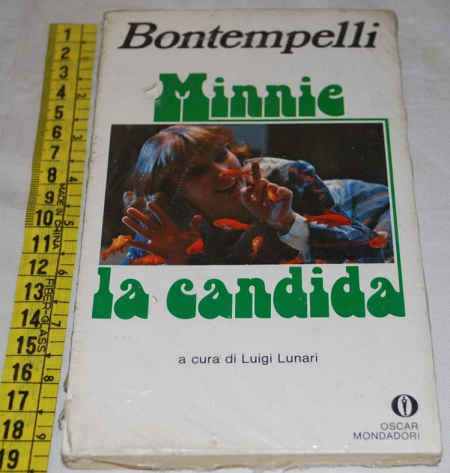 Bontempelli Massimo - Minnie la candida - Mondadori Oscar