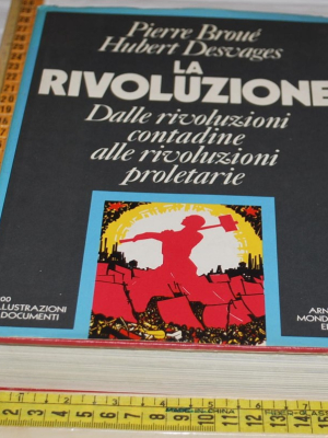 Broué Desvages - La rivoluzione - Mondadori
