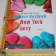Bushnell Candace - New York sexy - Piemme bestseller