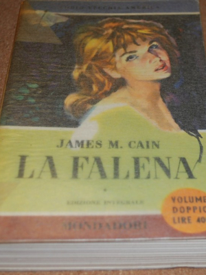 Cain James - La falena - Mondadori Il Pavone