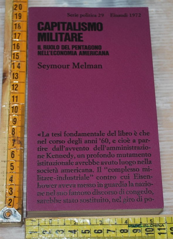 Melman Seymour - Capitalismo militare - Einaudi SP