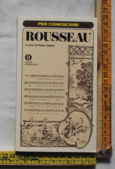 Casini Paolo - Per conoscere Rousseau - Oscar Mondadori