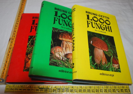 Cetto Bruno - 1000 funghi - 3 volumi editrice Erpi