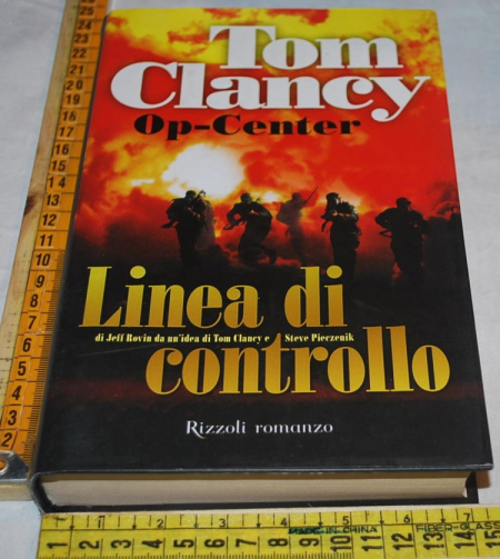 Clancy Tom - Op-center Linea di controllo - Rizzoli