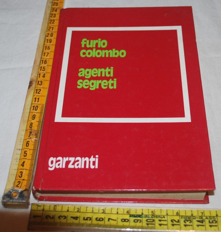 Colombo Furio - Agenti segreti - Garzanti