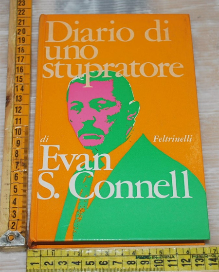 Connell Evan S. - Diario di uno stupratore - Feltrinelli
