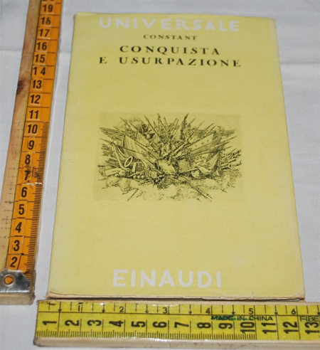 Constant Benjamin - Conquista e usurpazione - Universale Einaudi