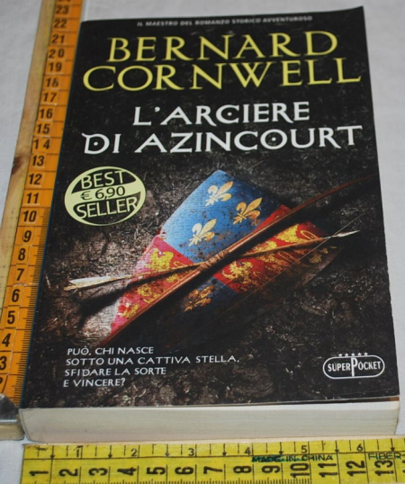 Cornwell Bernard - L'arciere di Azincourt - SuperPocket