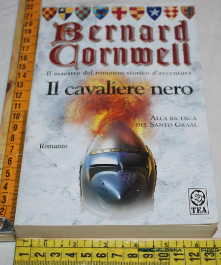 Cornwell Bernard - Il cavaliere nero - Tea