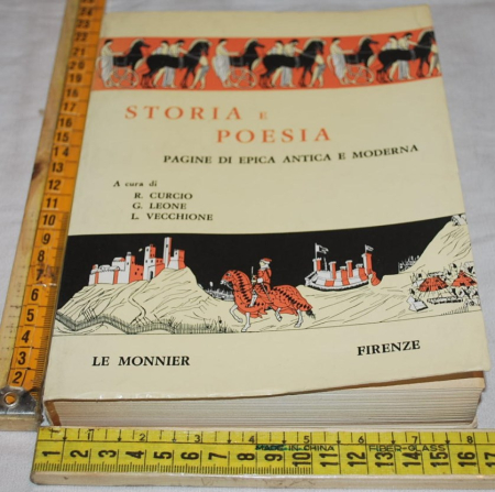 Curcio Leone Vecchione - Storia e poesia - Le monnier