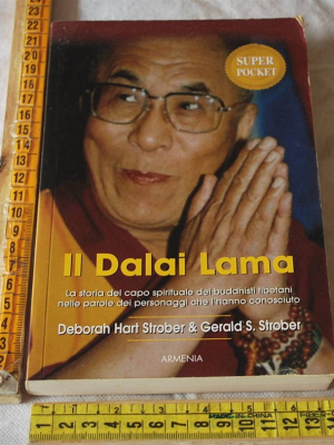 Strober Deborah Hart - Il Dalai Lama - Armenia