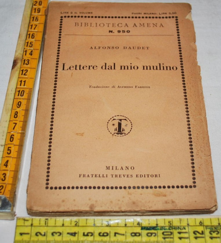 Daudet Alfonso - Lettere dal mio mulino - Flli Treves1929