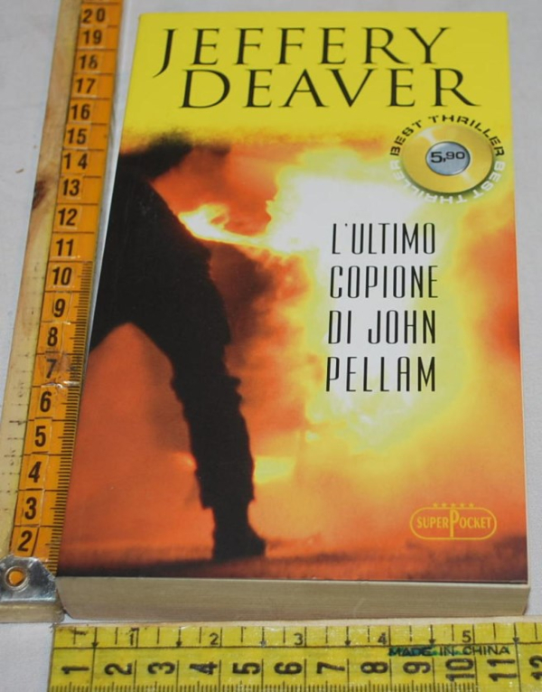 Deaver Jeffery - L'ultimo copione di John Pellam - SuperPocket