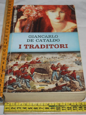 De Cataldo Giancarlo - I traditori - Einaudi Numeri Primi