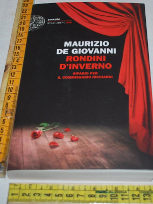 De Giovanni Maurizio - Rondini d'inverno - Einaudi SL Big
