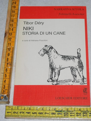 Déry Tibor - Storia di un cane - Feltrinelli Loescher