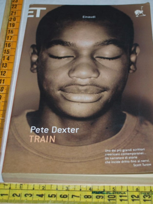 Dexter Pete - Train - ET Einaudi