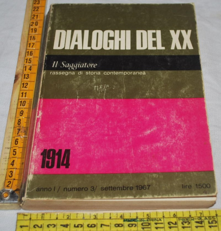 Dialoghi del XX - anno I numero 3 settembre 1967 - Il Saggiatore