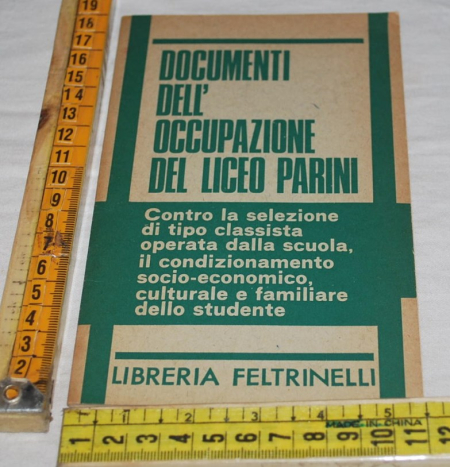 Documenti dell'occupazione del liceo Parini - Libreria Feltrinelli