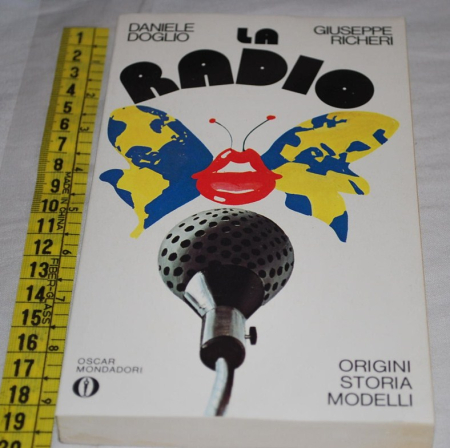 Doglio Richeri - La radio - Mondadori Oscar