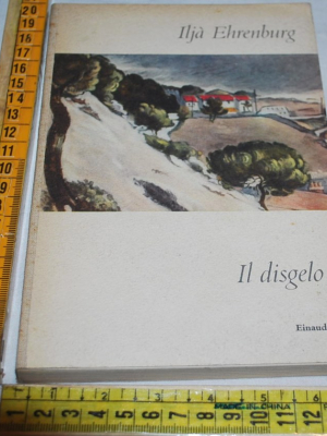 Ehrenburg Iljà - Il disgelo - Einaudi I Coralli