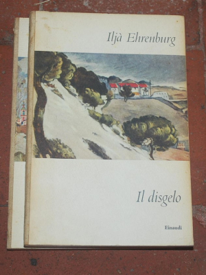 Ehrenburg Iljà - Il disgelo I II - 2 voll. Einaudi I coralli (B)