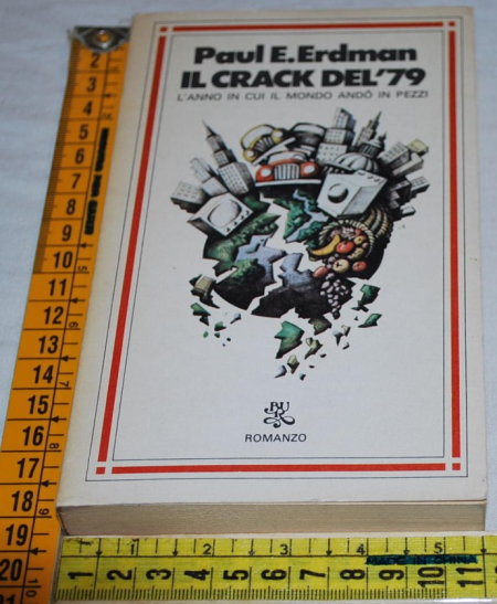Erdman Paul - Il crack del '79 - BUR Rizzoli