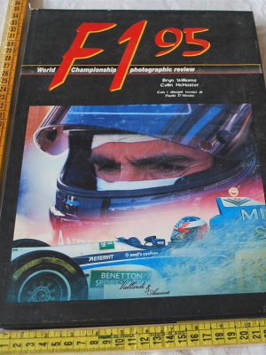 Williams Bryn McMaster Colin - Formula 1 F1 95 - Vallardi & Associati