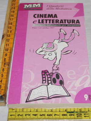 I quaderni della Mediateca 9/1998 - Cinema e letteratura