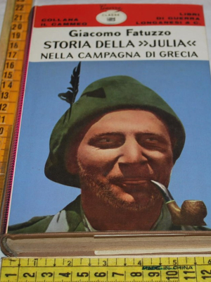 Fatuzzo Giacomo - Storia della "Julia" - Longanesi