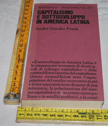Gunder Frank Andre - Capitalismo e sottosviluppo in America latina - Einaudi