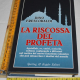Frescobaldi Dino - La riscossa del profeta - Sperling & Kupfer