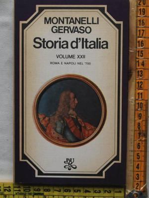 Montanelli Indro Gervaso Roberto - Storia d'Italia XXII - Bur Rizzoli