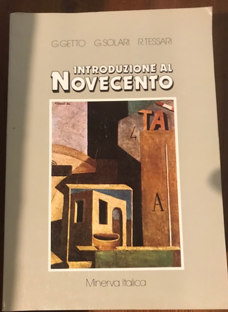 Getto Solari Tessari - Introduzione al Novecento - Minerva italica