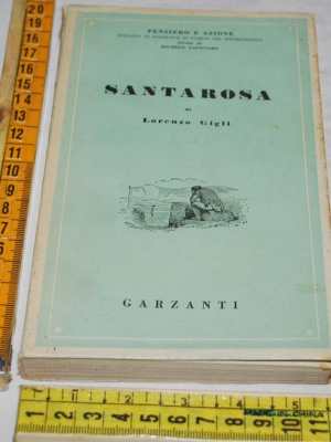 Gigli Lorenzo - Santarosa - Garzanti