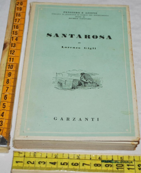 Gigli Lorenzo - Santarosa - Garzanti