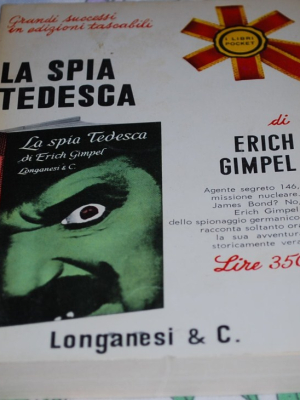 Gimpel Erich - La spia tedesca - Longonasi