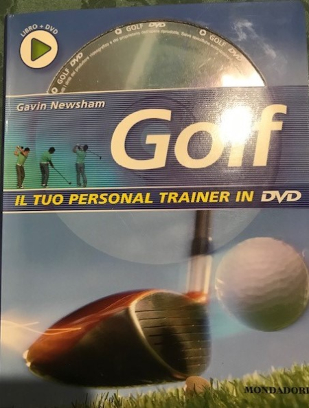 Newsham Gavin - Golf il tuo personal trainer in DVD - Mondadori