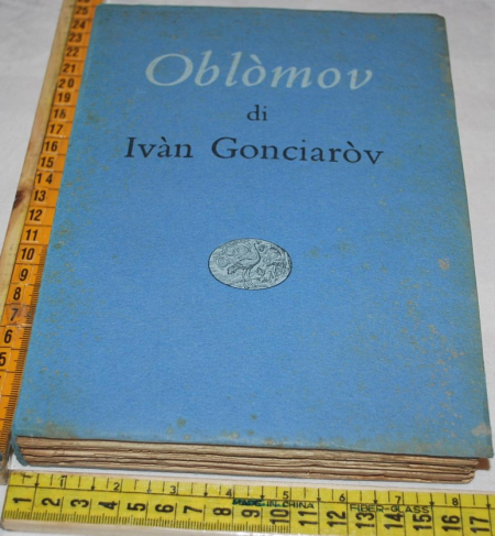 Goncarov Gonciarov Ivan - Oblomov - Einaudi