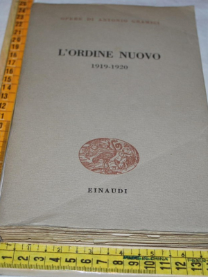 Gramsci Antonio - L'ordine nuovo 1919-1920 - Einaudi