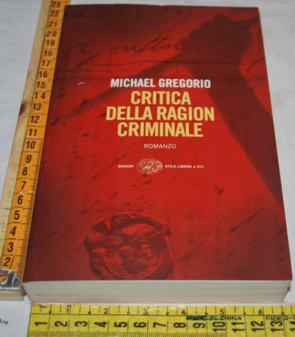 Gregorio Michael - Critica della ragion criminale - Einaudi SL