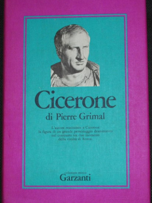 Grimal Pierre - Cicerone - Garzanti
